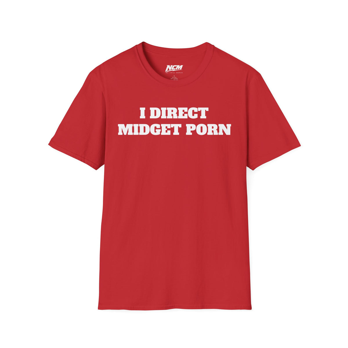 I Direct Midget Porn T-Shirt