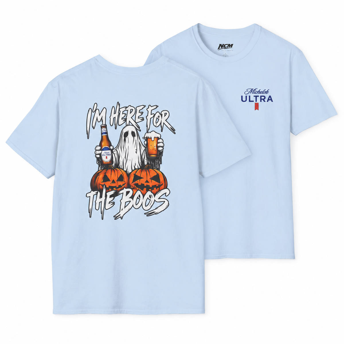 Here For The Boos T-Shirt
