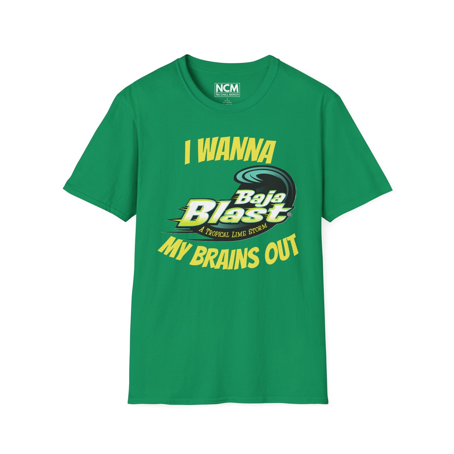 I Wanna Baja Blast My Brains Out T-Shirt