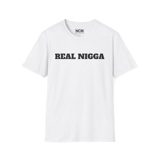 Real N***a t-Shirt