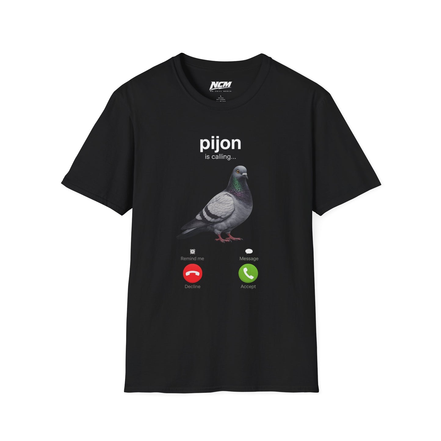 Pijon Calling T-Shirt