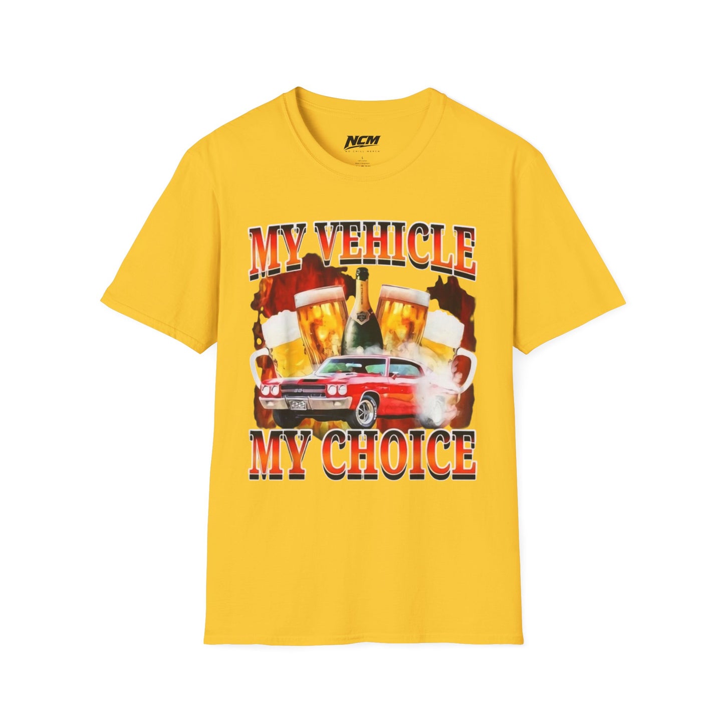 My Vehicle My Choice T-Shirt