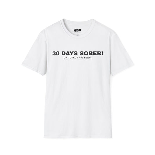30 Days Sober T-Shirt