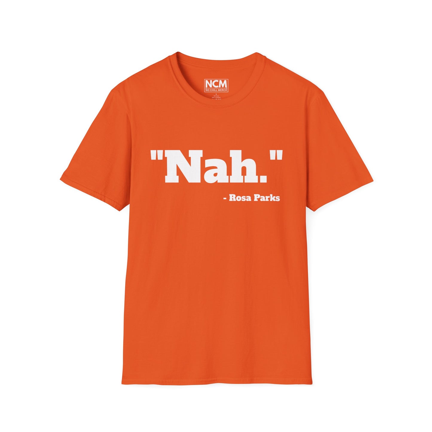 "Nah." T-Shirt
