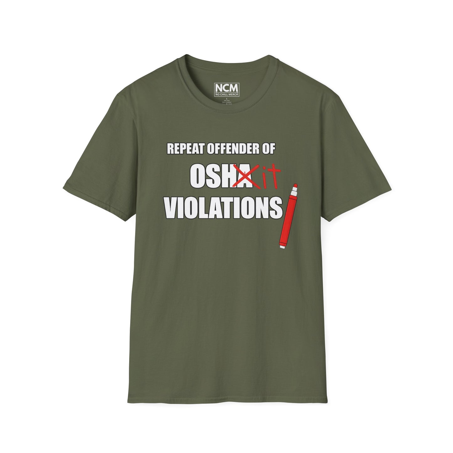 Repeat Offender of OSHA Violations T Shirt