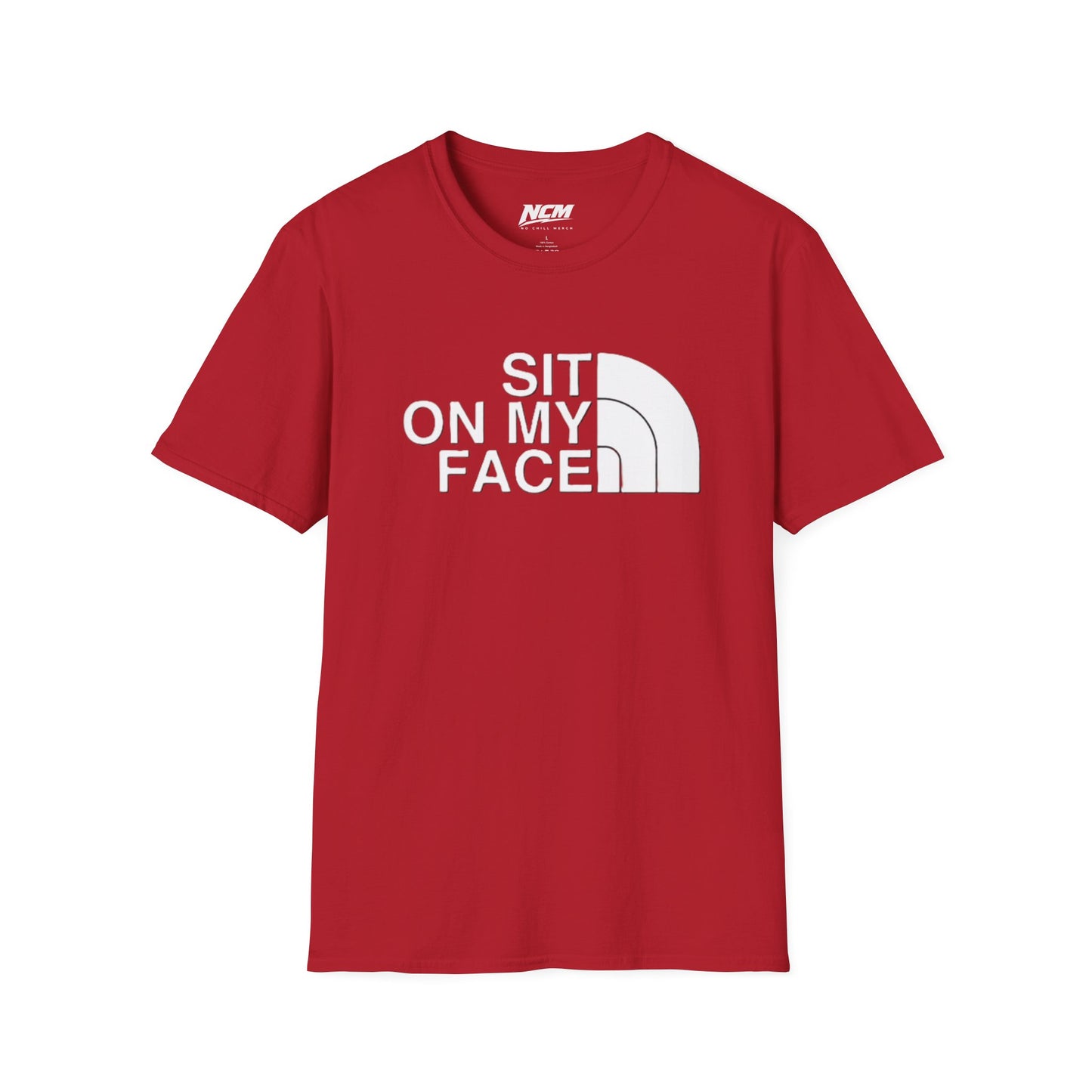 Sit On My Face T-Shirt