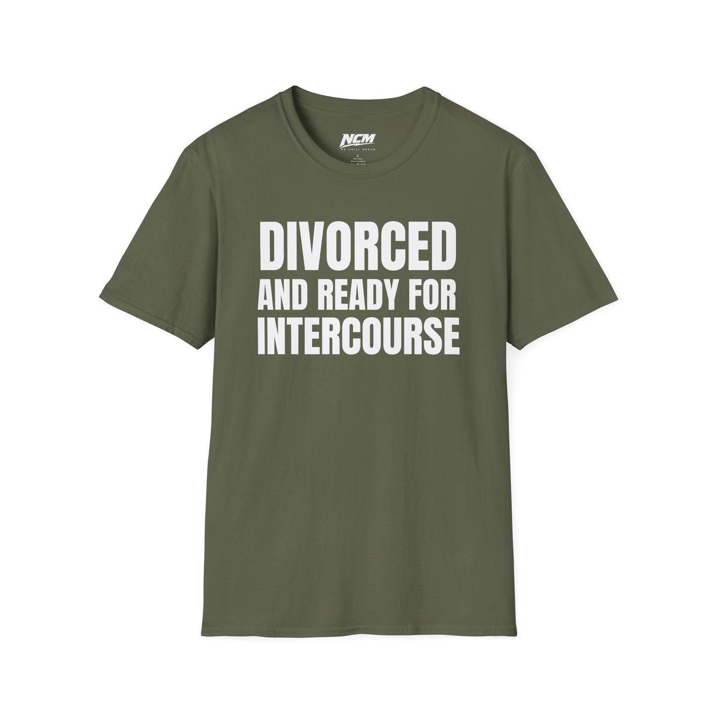 Divorced And Ready For Intercourse T-Shirt