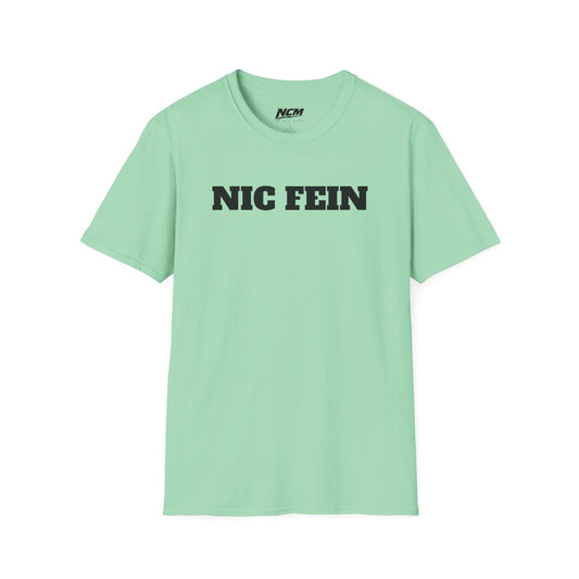 NIC FEIN T-Shirt