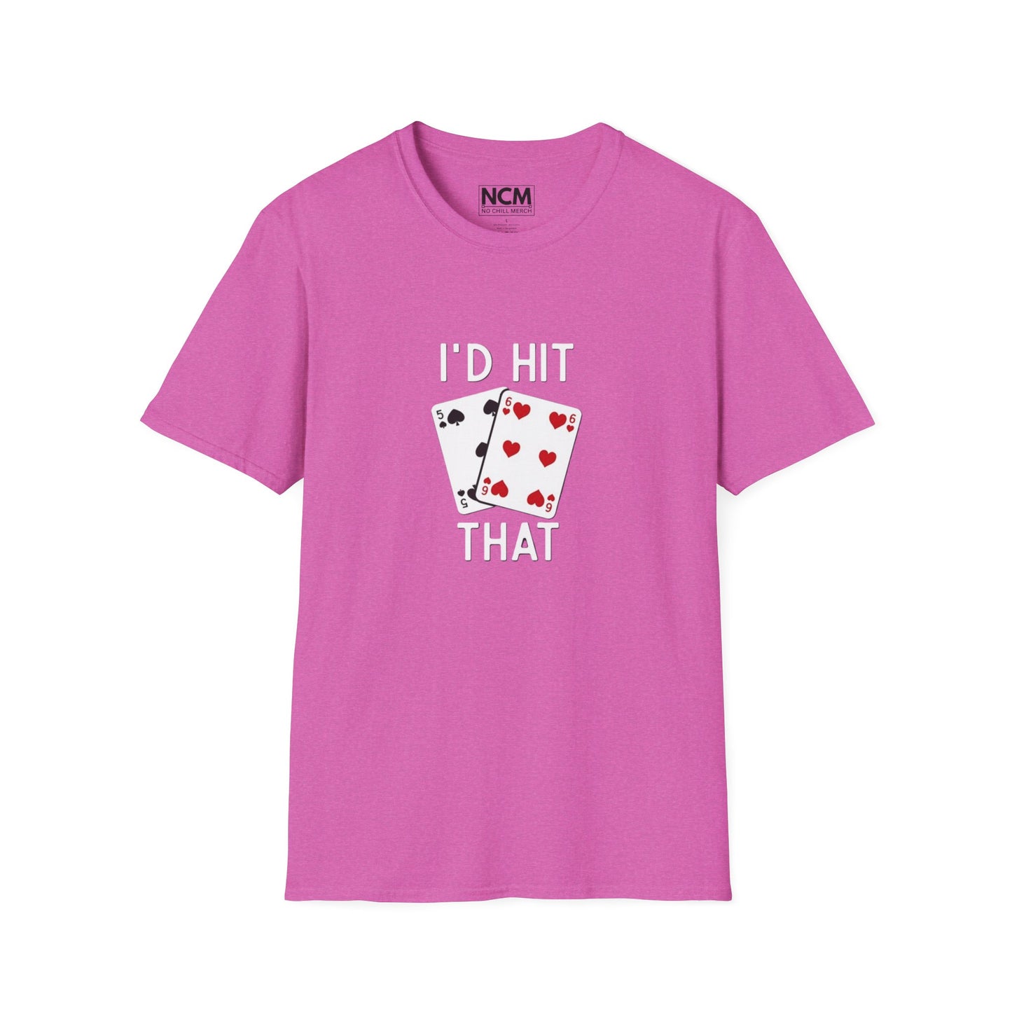 I'd Hit ThatT-Shirt