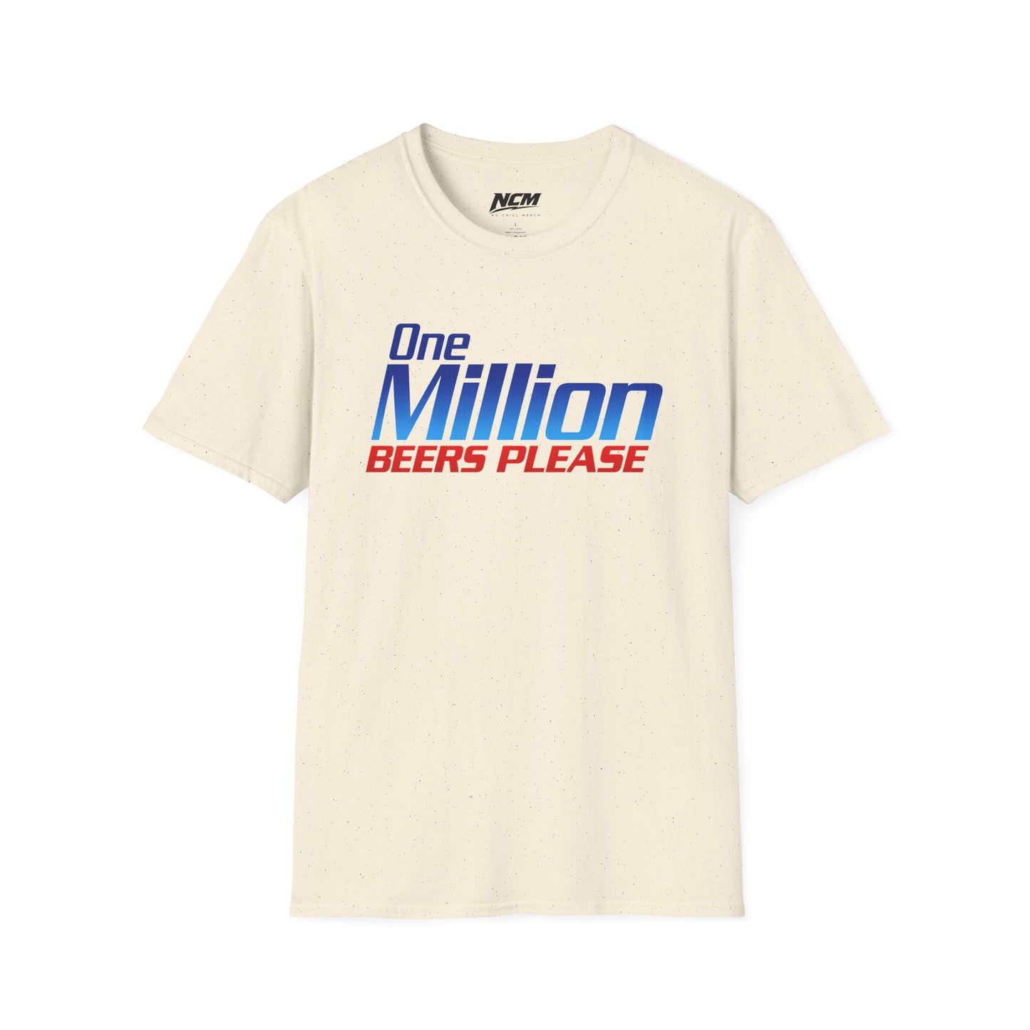 One Million Beers Please T-Shirt