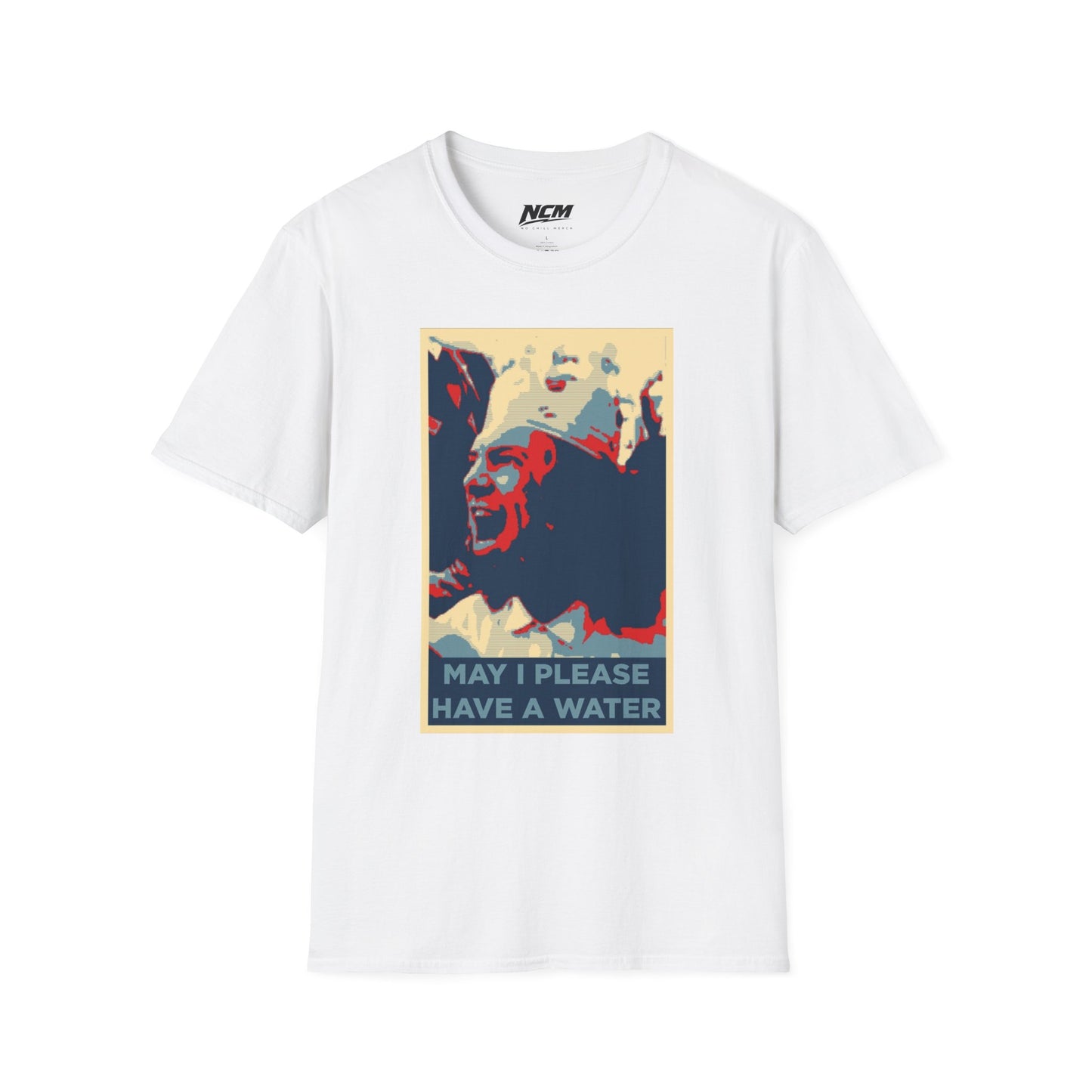 May I Please Have A Water T-Shirt