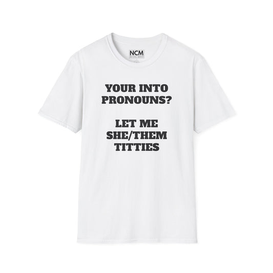 Pronouns T-Shirt