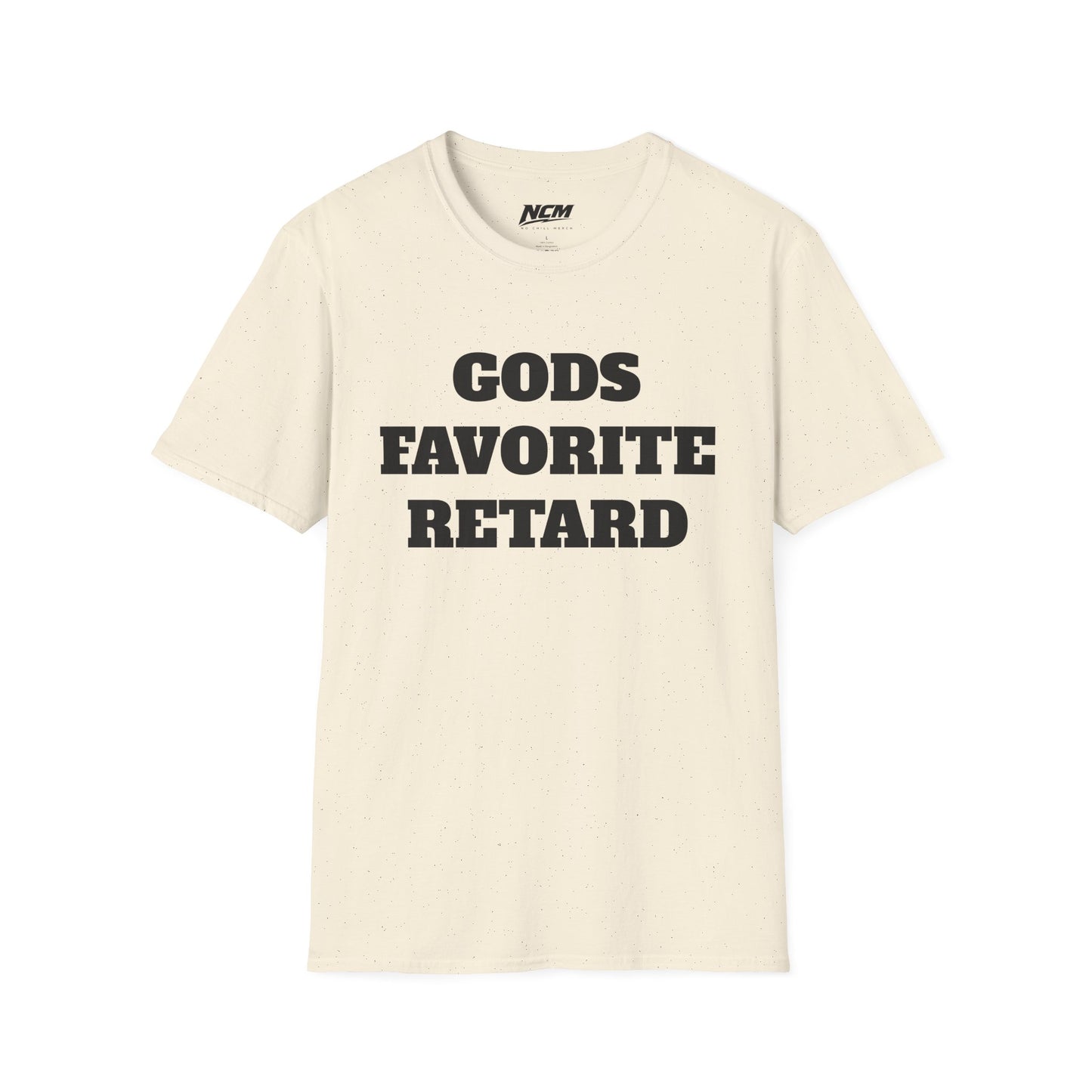 Gods Favorite Retard T-Shirt