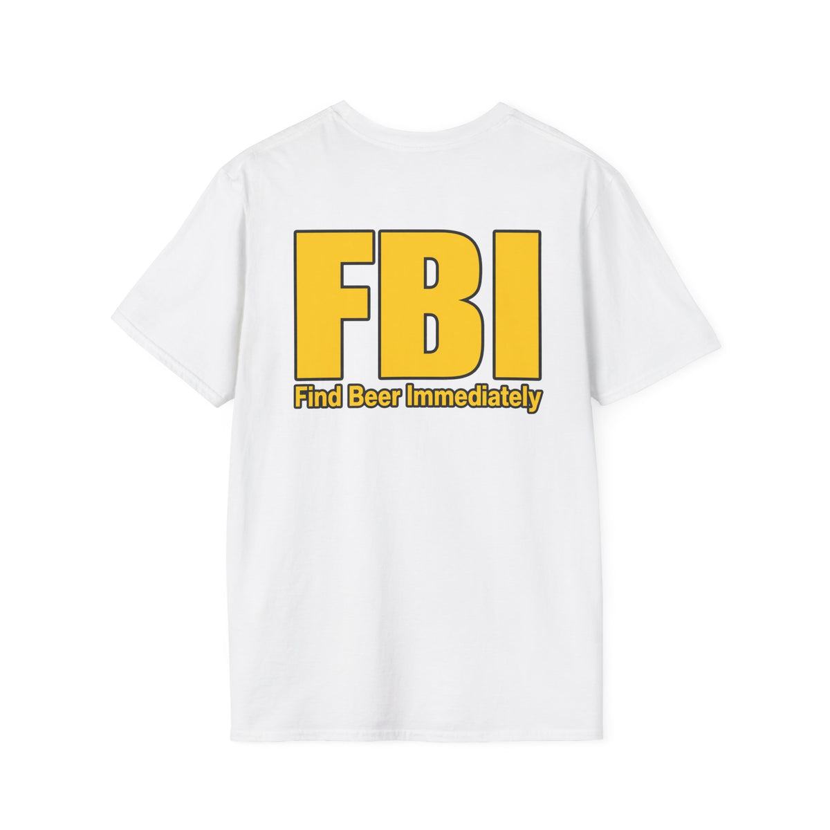 FBI Find Beer (Back) T-Shirt