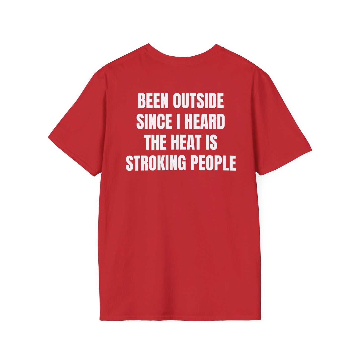 Heat Stroke (back) T-Shirt