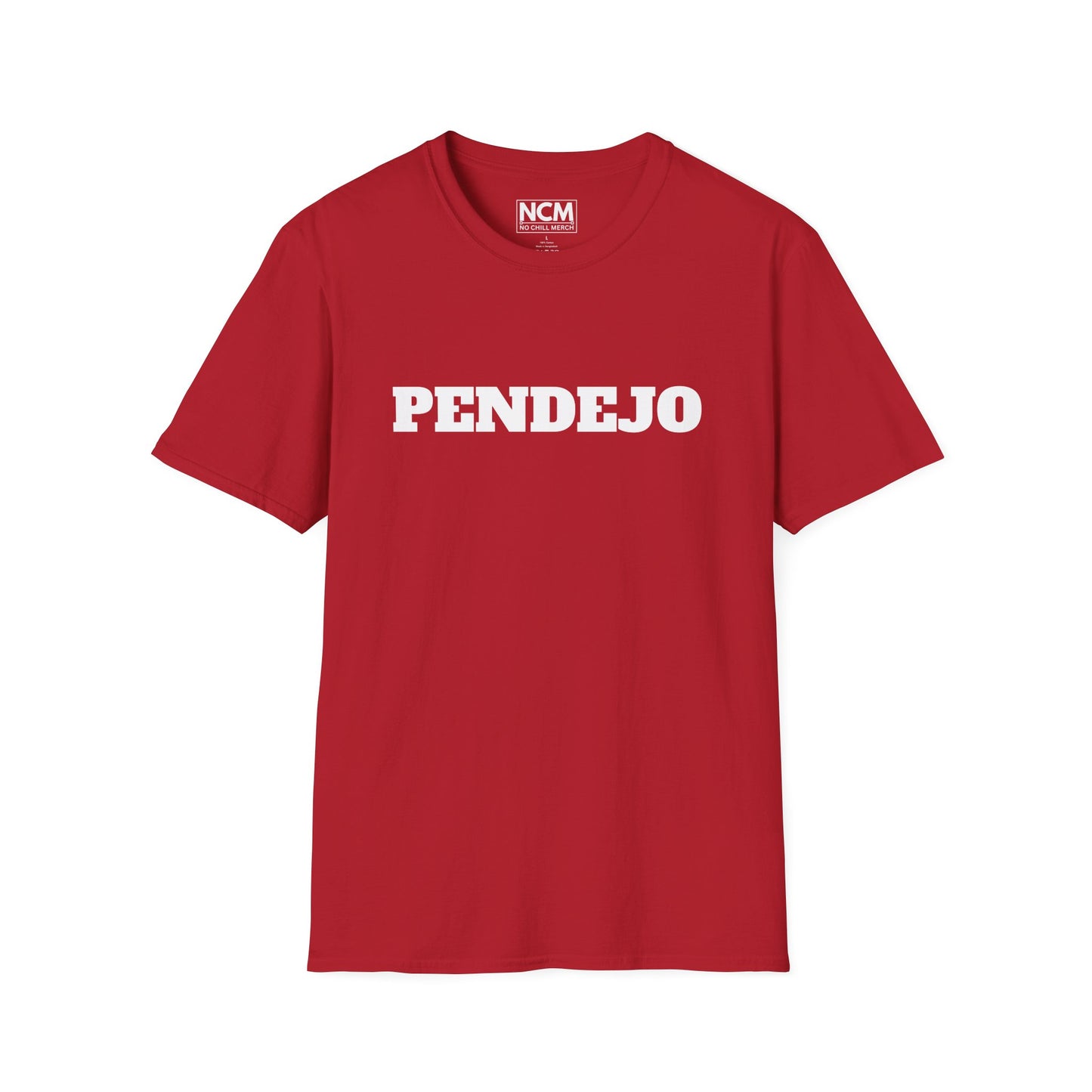 Pendejo T-Shirt