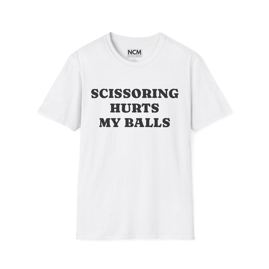 Scissoring Hurts My Balls T-Shirt