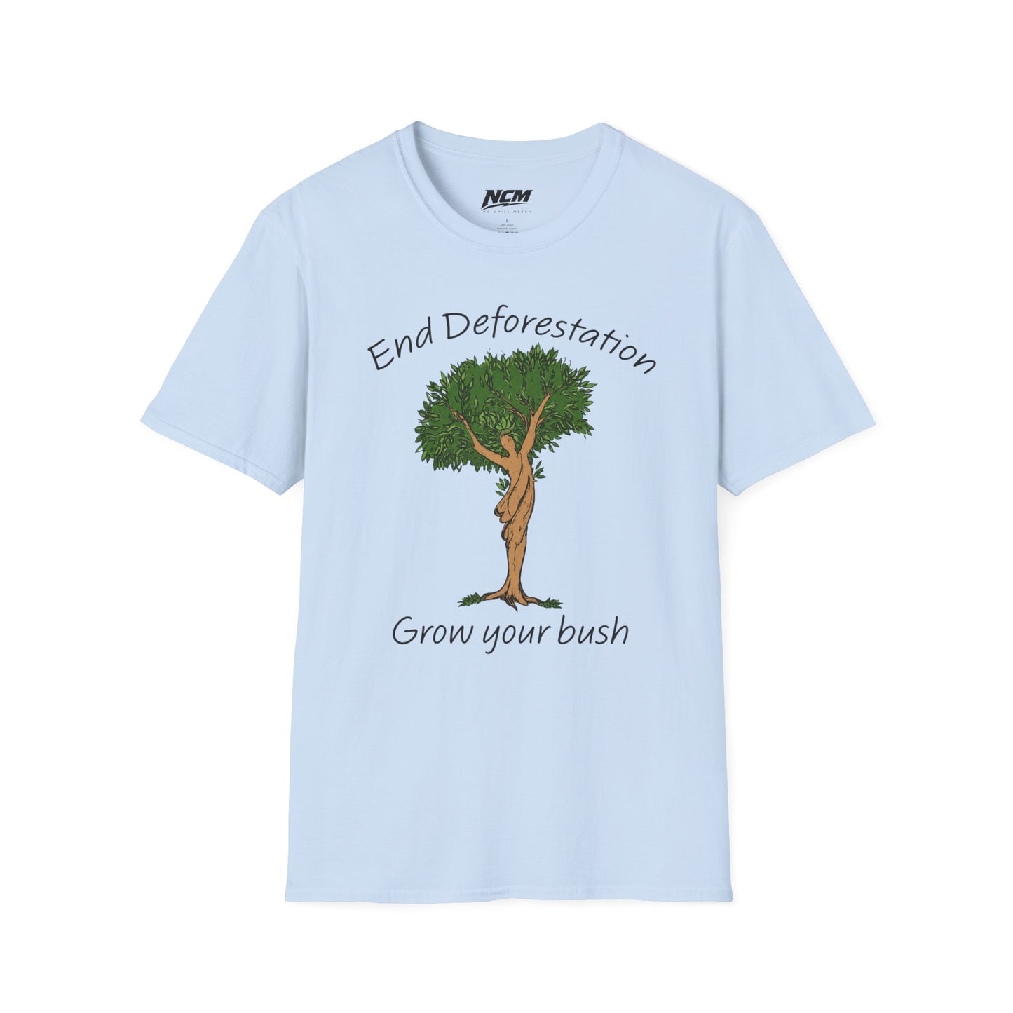 End Deforestation T-Shirt