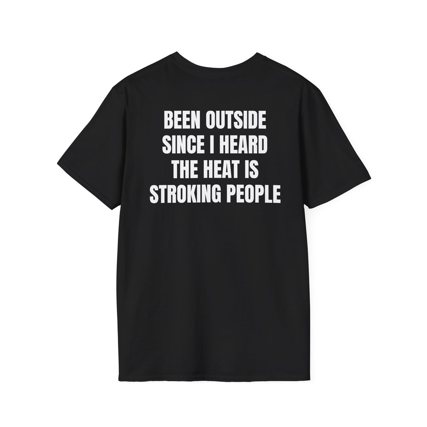 Heat Stroke (back) T-Shirt