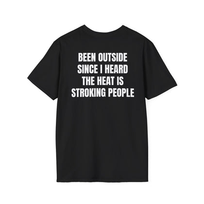Heat Stroke (back) T-Shirt