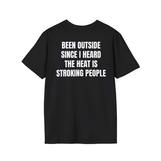 Heat Stroke (back) T-Shirt