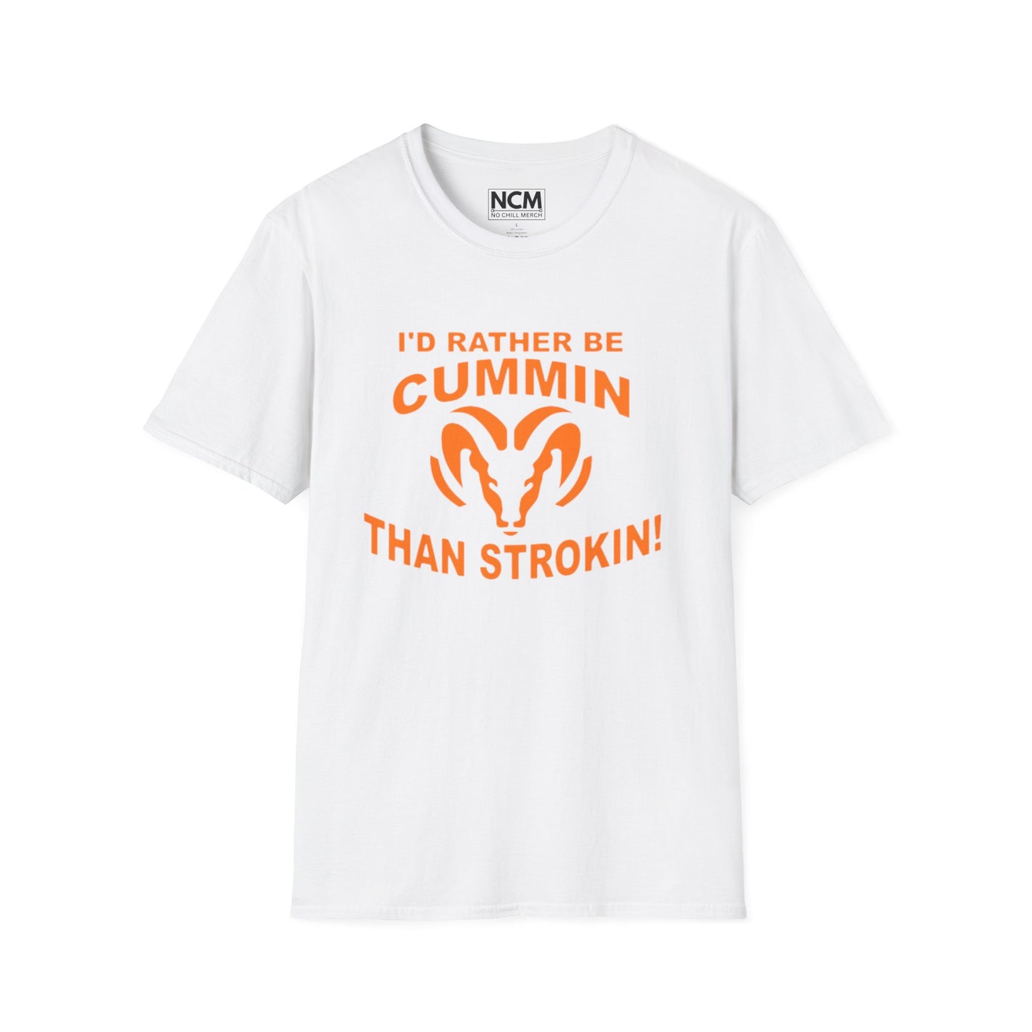 “I’d Rather Be Cummin’ Than Strokin’ Truck T-Shirt