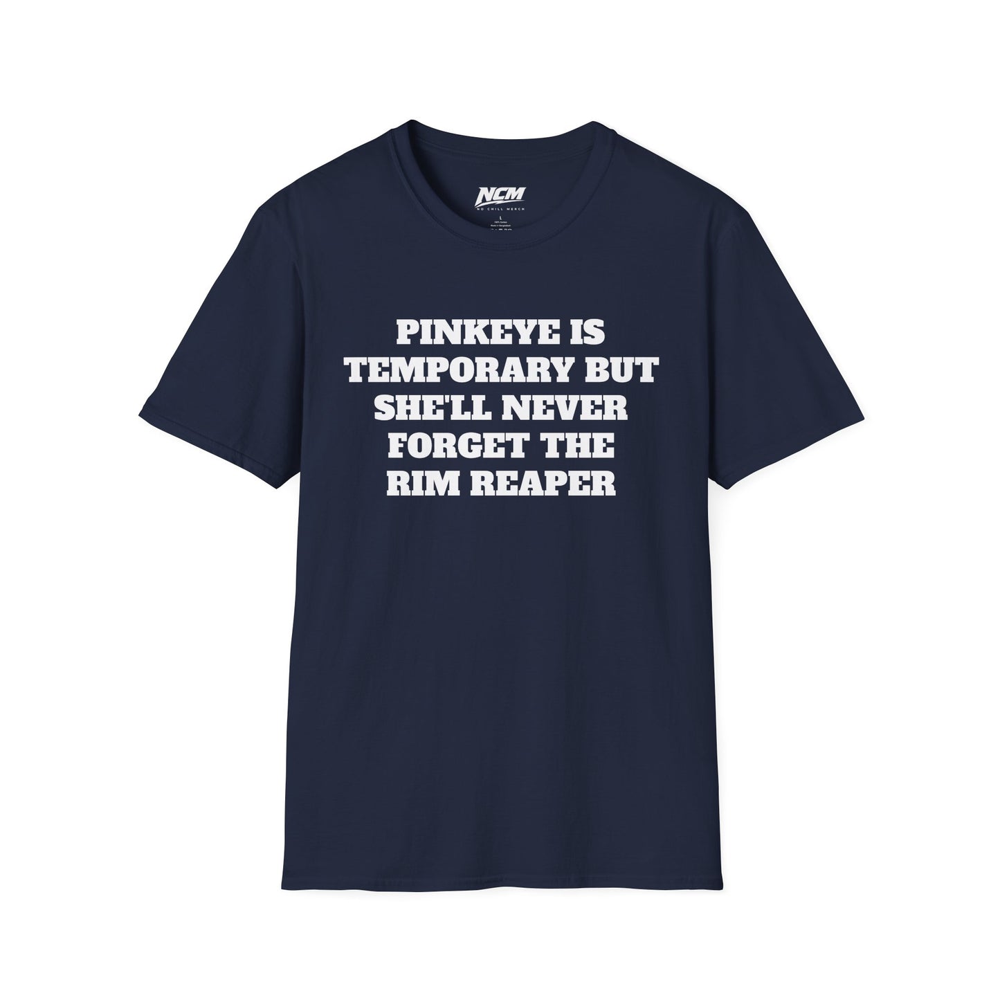 Pinkeye is Temporary T Shirt