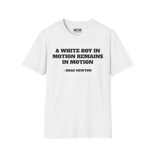 White Boy In Motion T-Shirt
