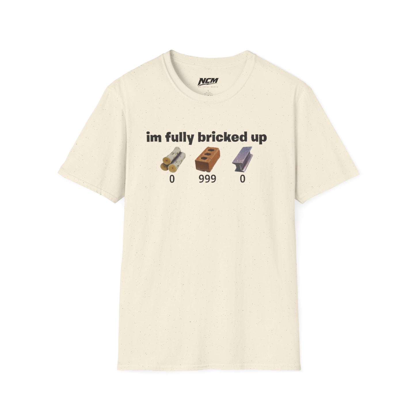 Fully Bricked Up T Shirt