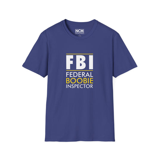 FBI Federal Boobie Inspector T-Shirt