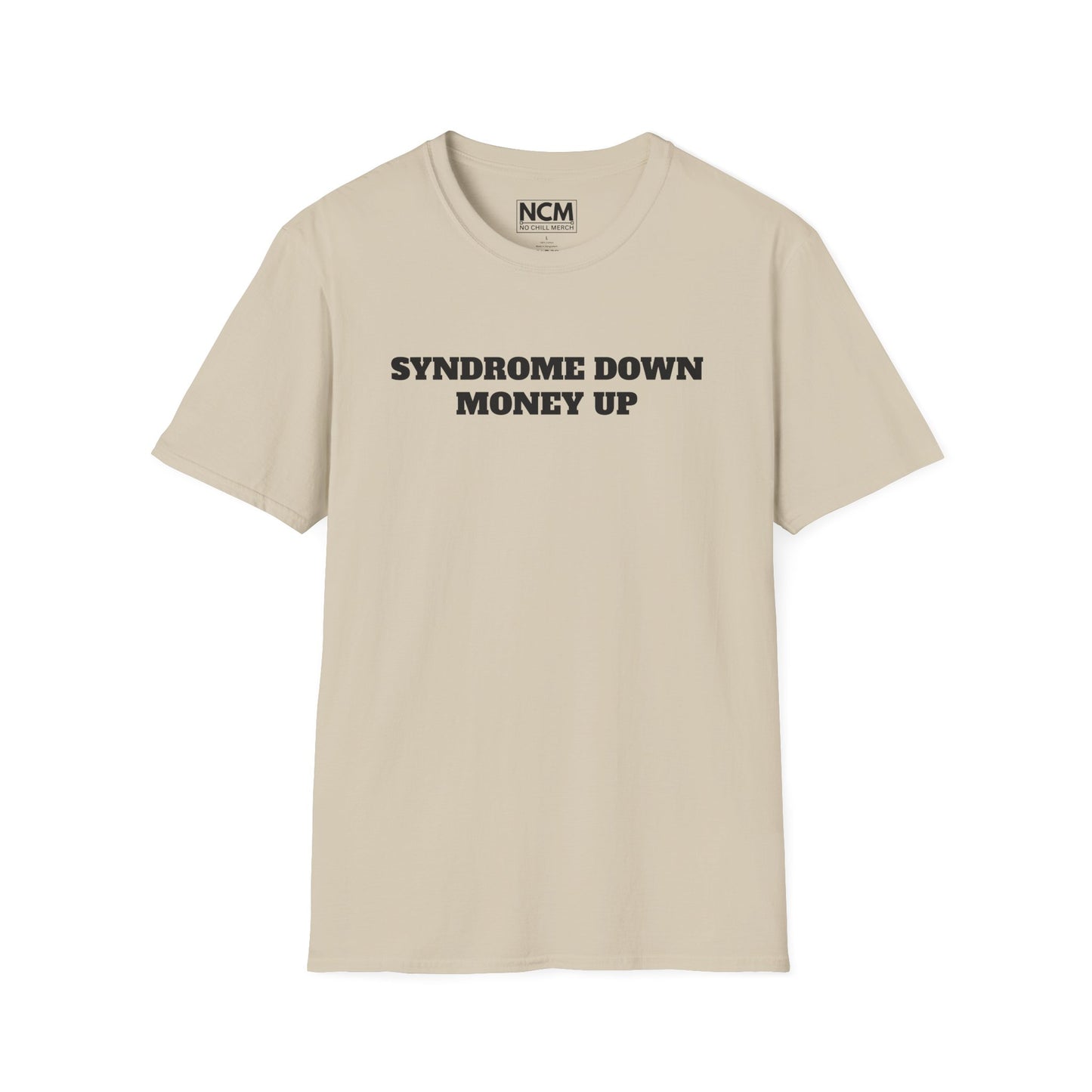Syndrome Down Money Up T-Shirt