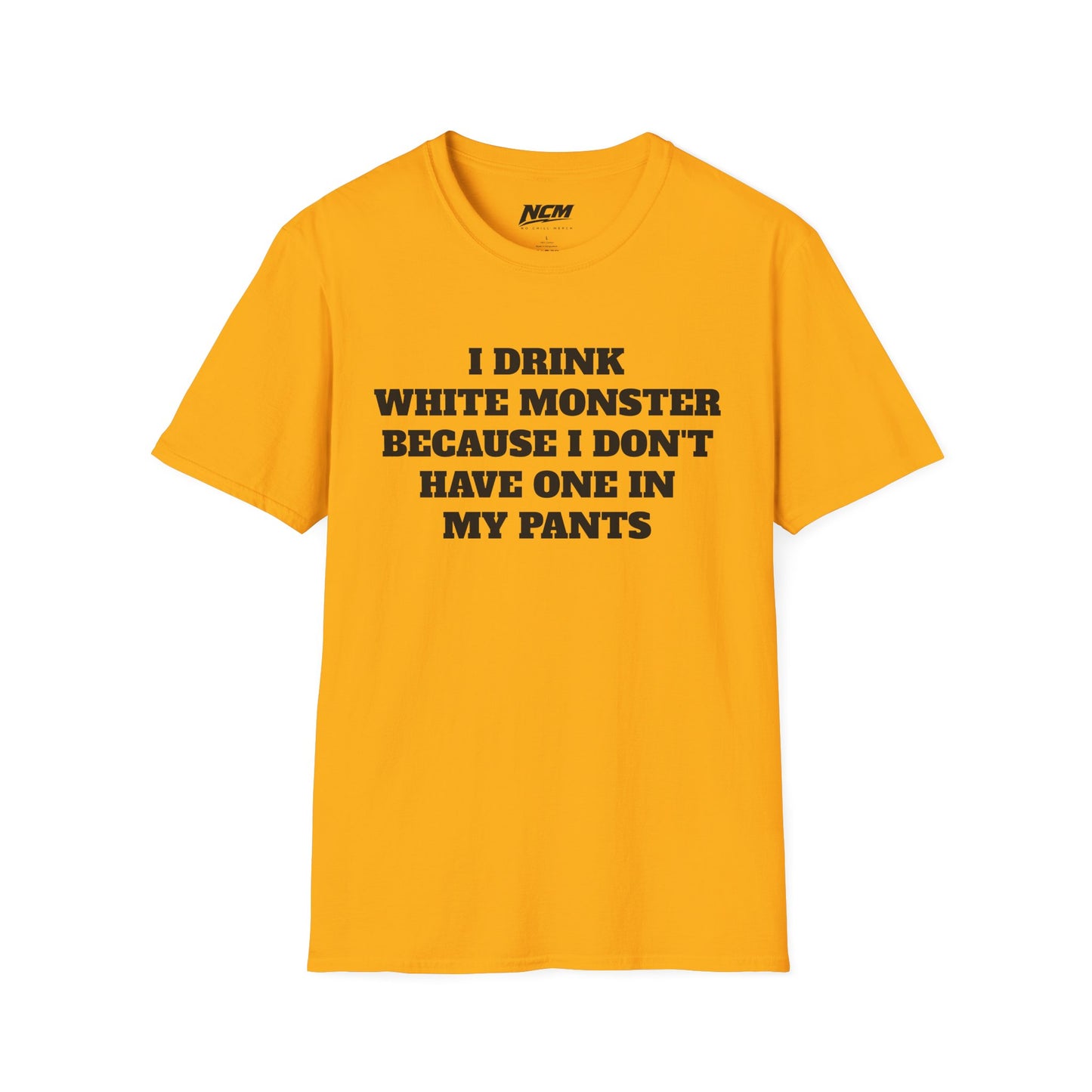 I Drink White Monster T Shirt