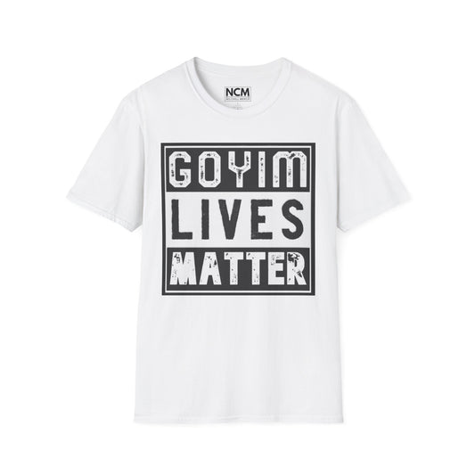 Goyim Lives Matter Parody T-Shirt