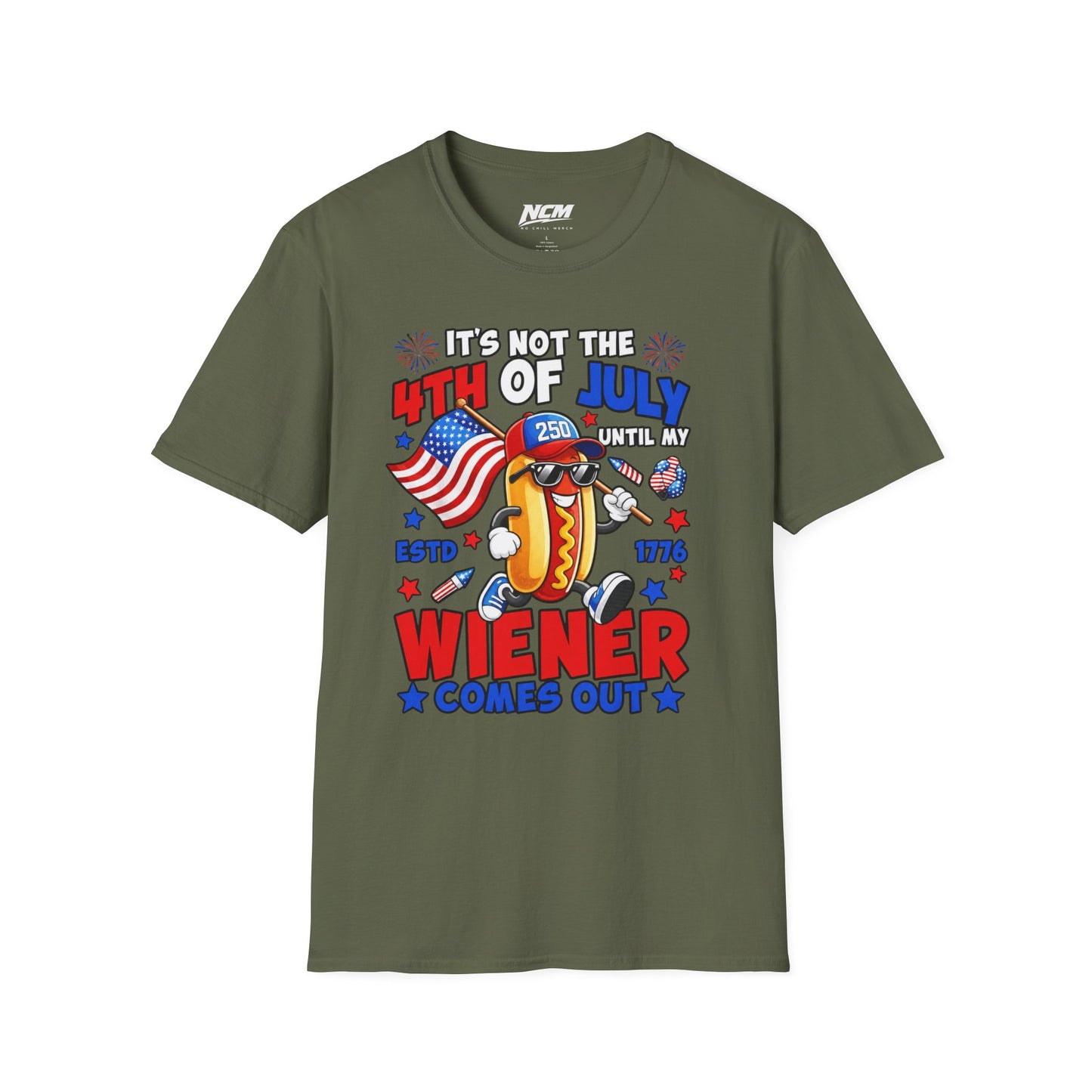Not The 4th Till My Weiner Comes Out T-Shirt