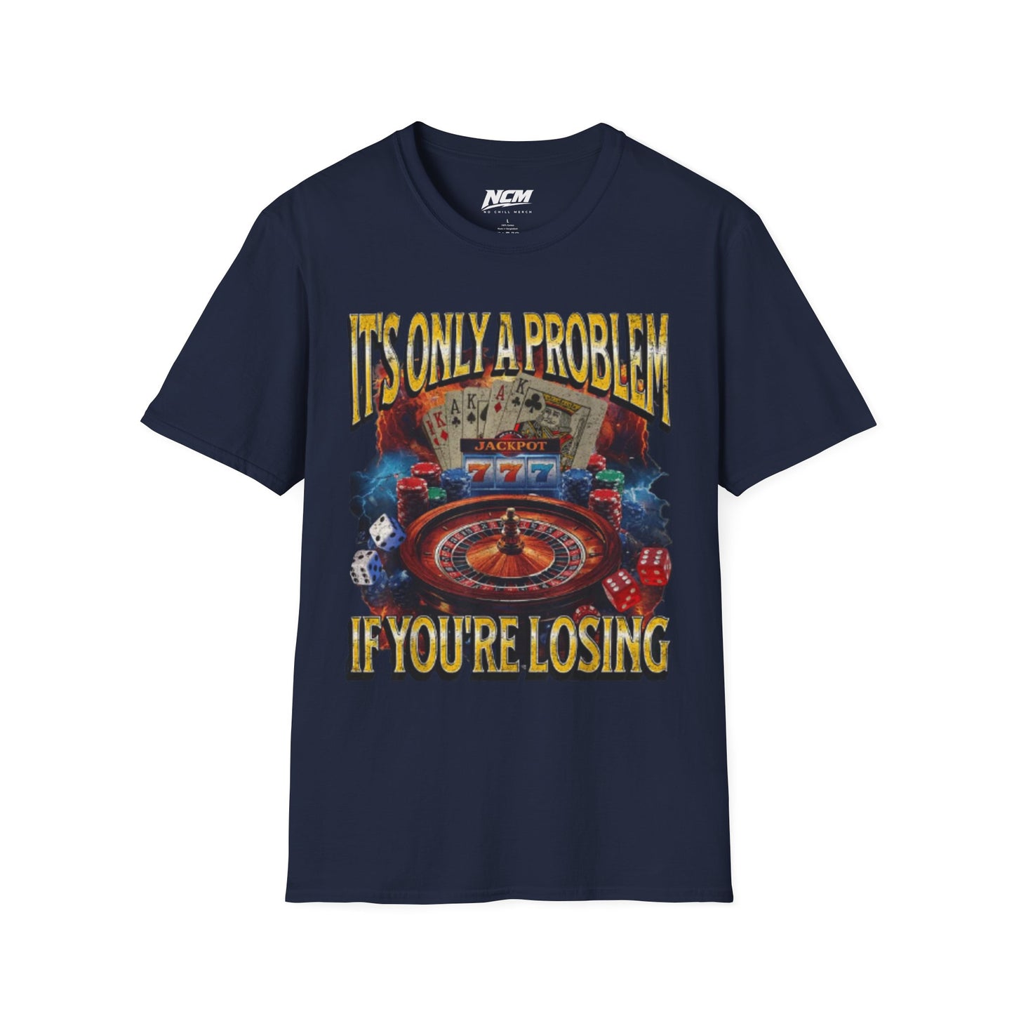 It's Only a Problem If You're Losing