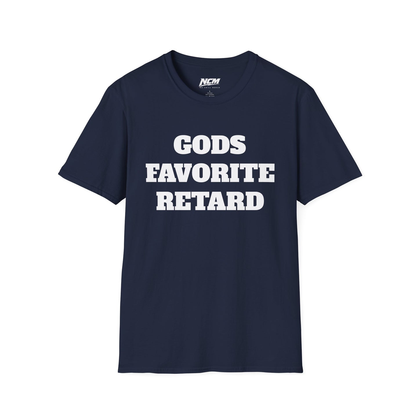 Gods Favorite Retard T-Shirt