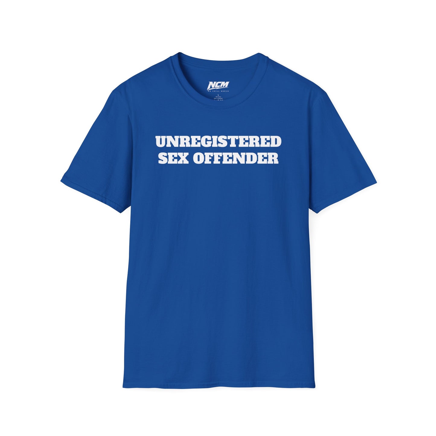 Unregistered Sex Offender T-Shirt