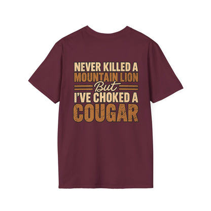 Choked A Cougar T-Shirt
