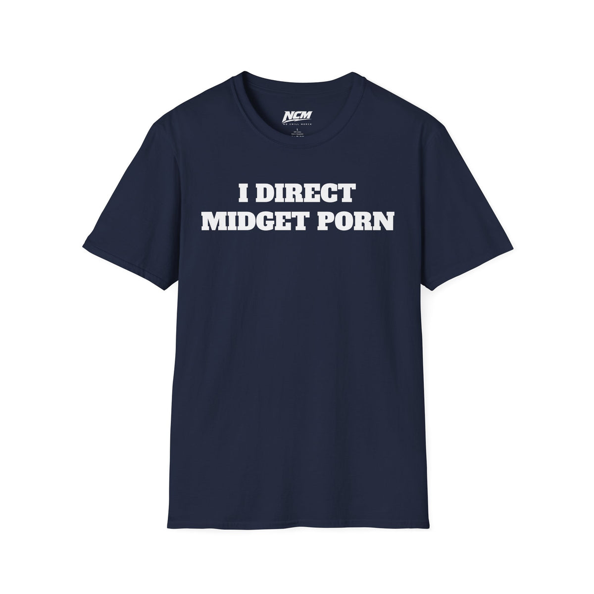 I Direct Midget Porn T-Shirt