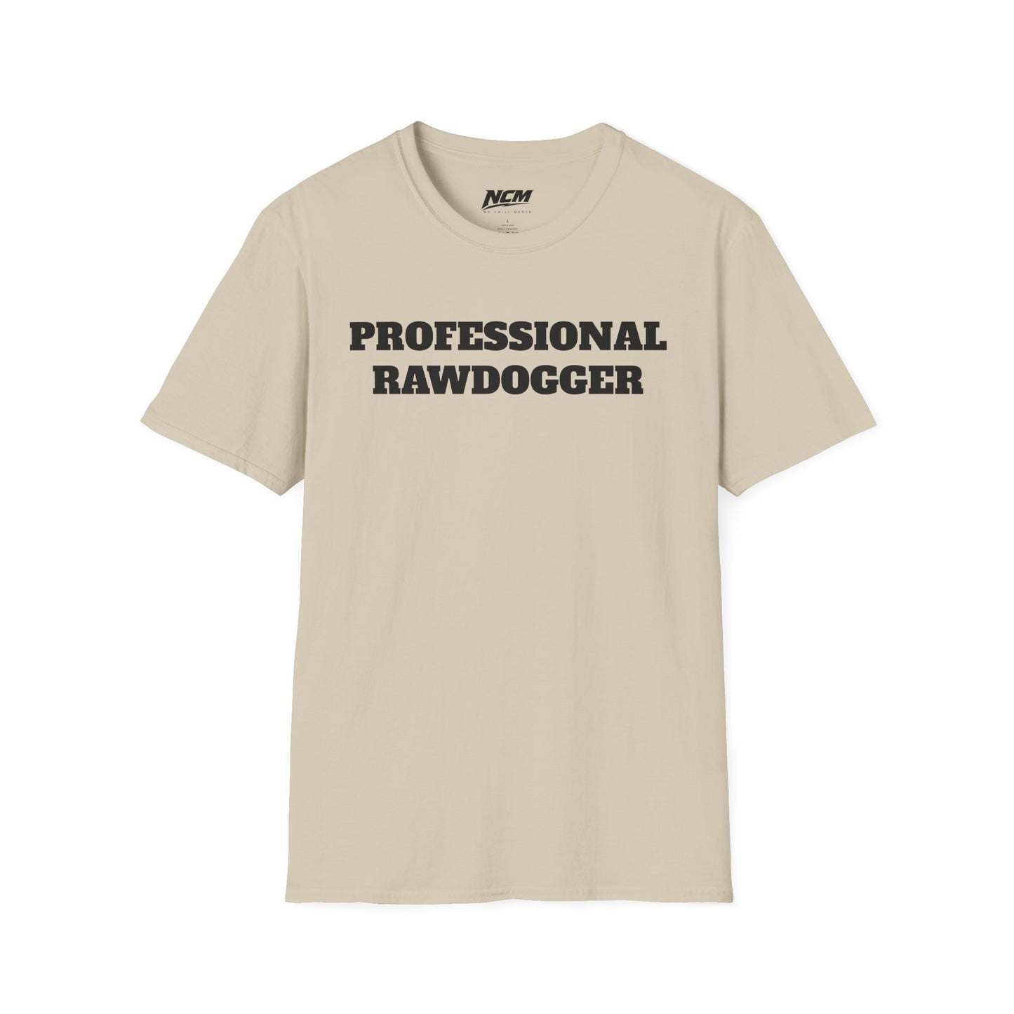 Professional Rawdogger T-Shirt