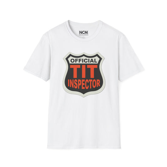 Official Tit Inspector T-Shirt