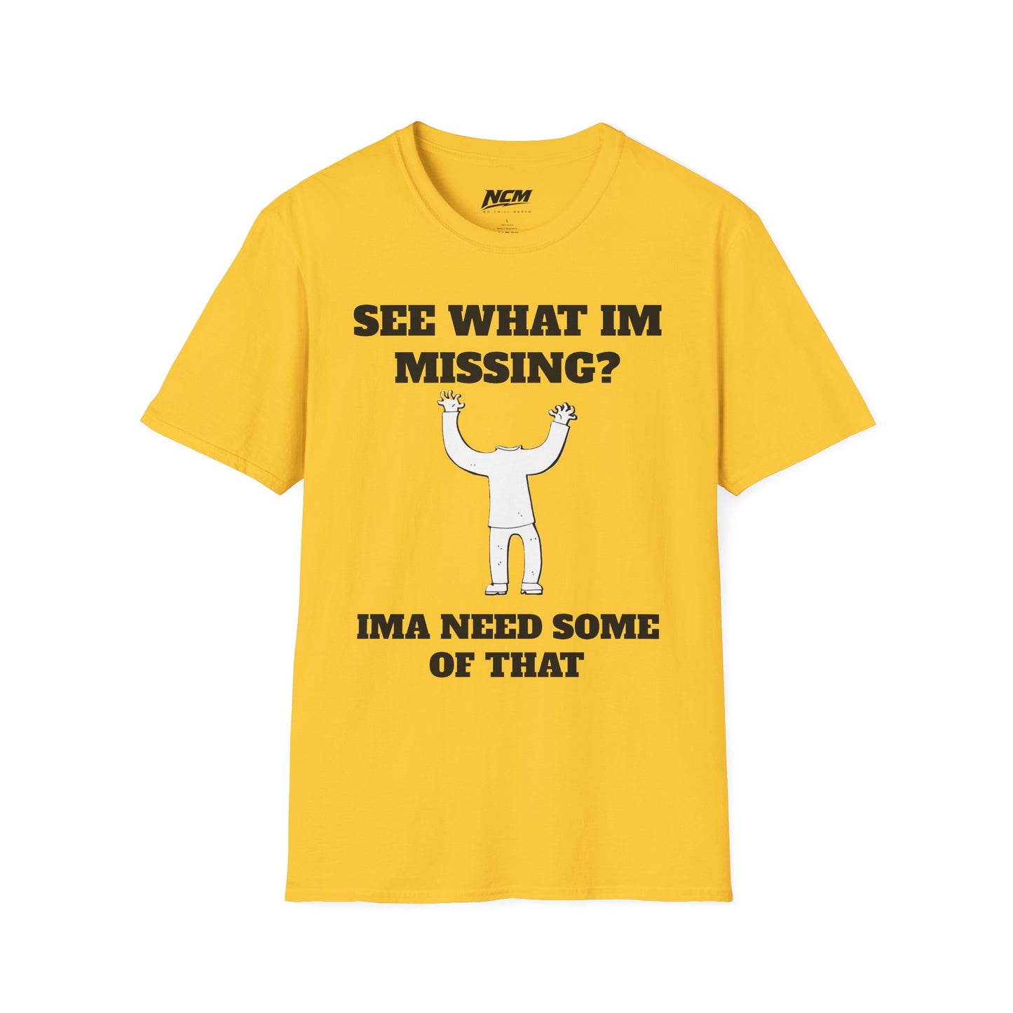 See What Im Missing? T-Shirt