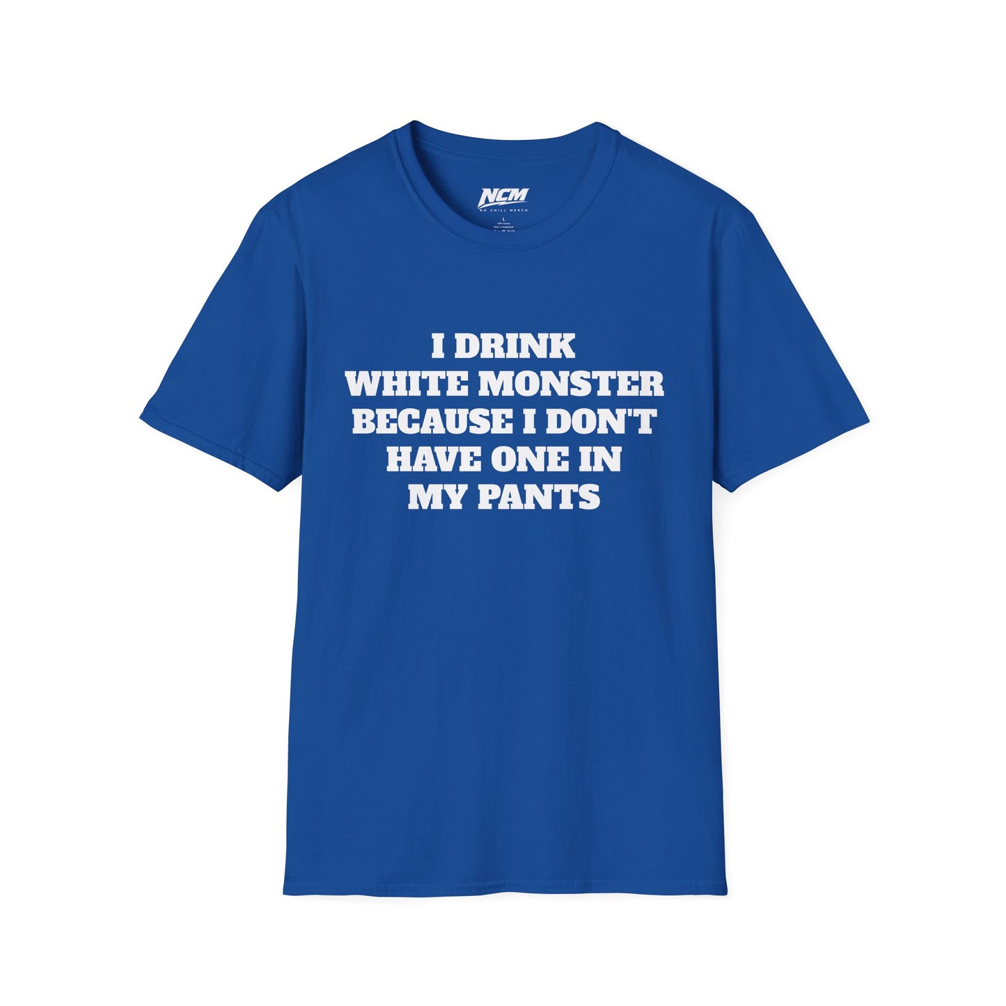 I Drink White Monster T Shirt
