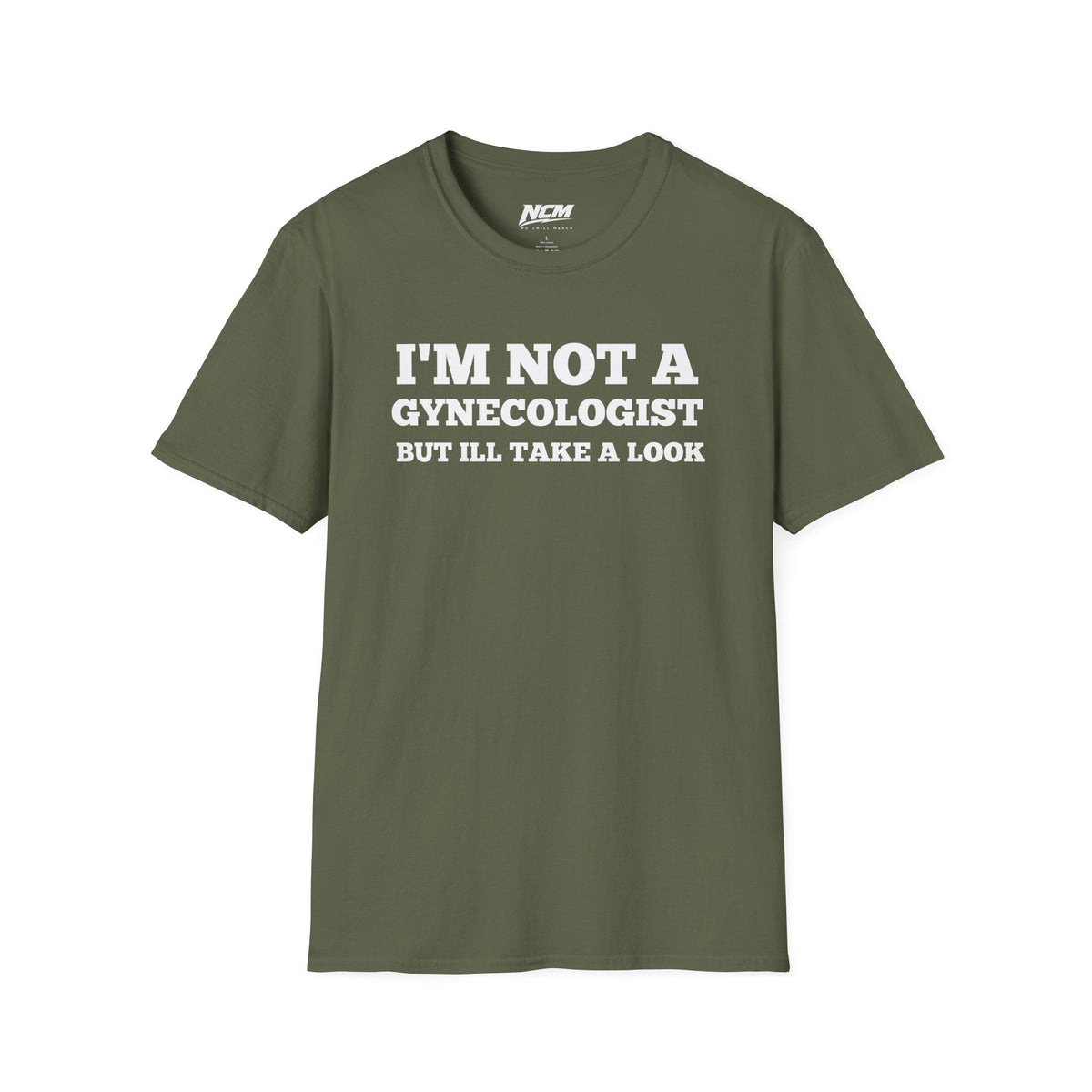 Not A Gynecologist T-Shirt
