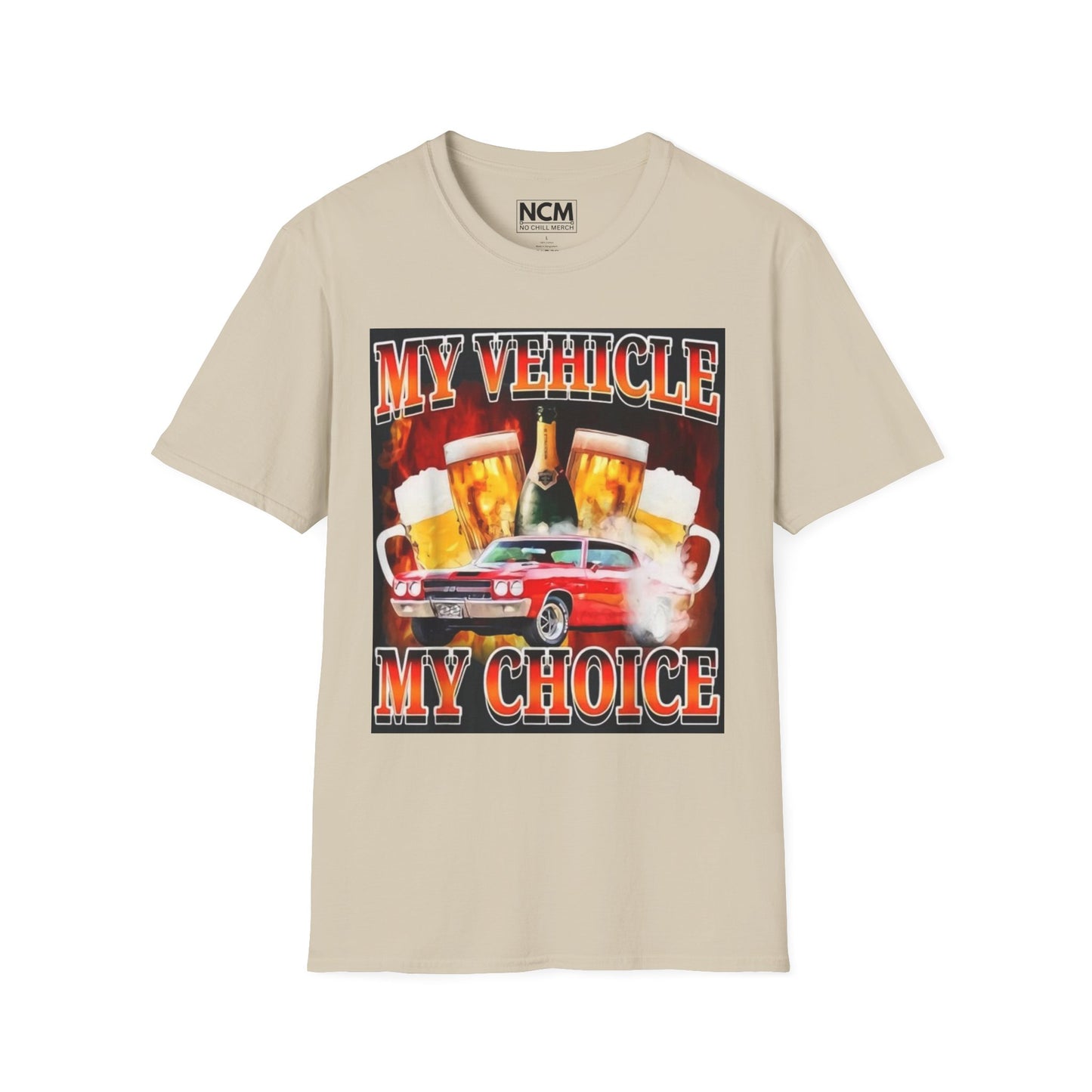 My Vehicle My Choice T-Shirt