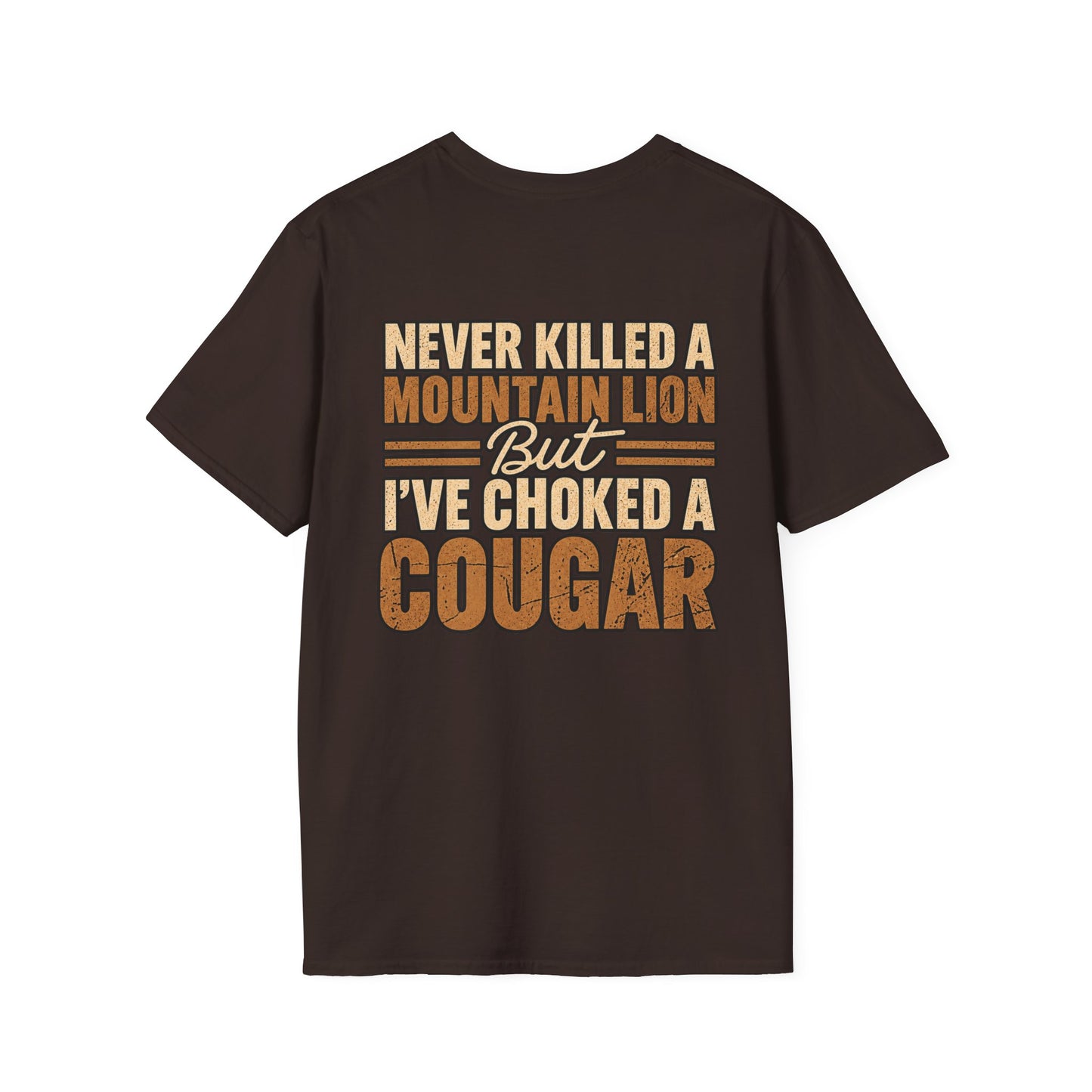 Choked A Cougar T-Shirt