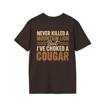 Choked A Cougar T-Shirt