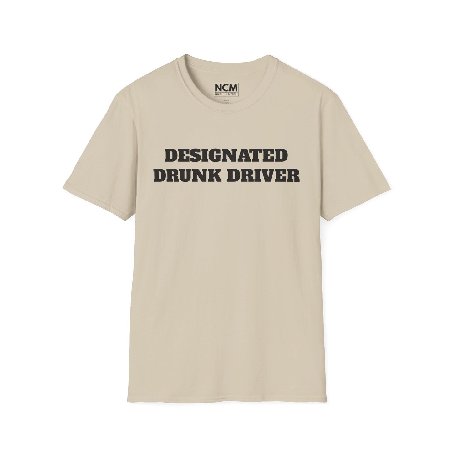 Designated Drunk Driver T-Shirt