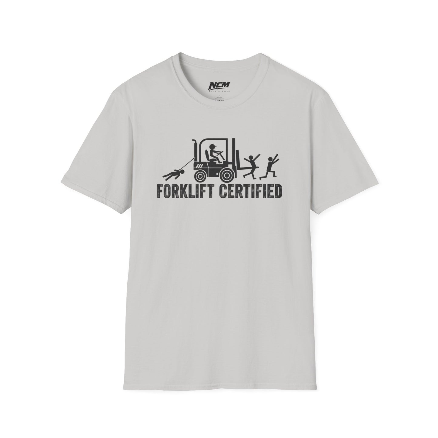 Forklift Certified T-Shirt