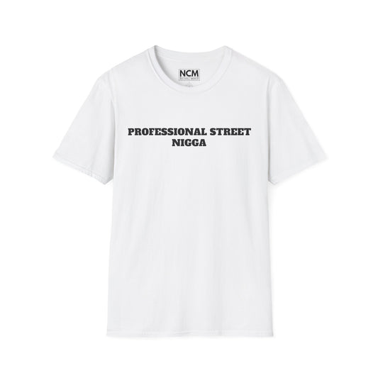 Professional Street N***a